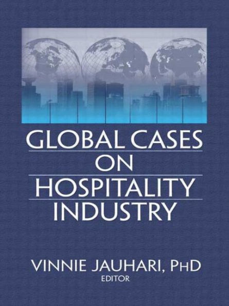 Global Cases on Hospitality Industry / Edition 1