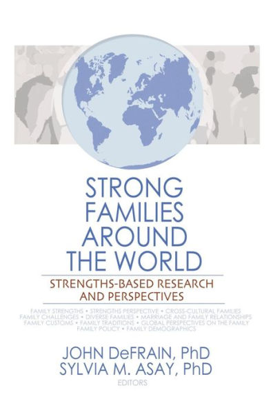 Strong Families Around the World: Strengths-Based Research and Perspectives / Edition 1