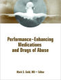 Performance Enhancing Medications and Drugs of Abuse