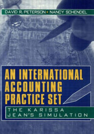 Title: An International Accounting Practice Set: The Karissa Jean's Simulation, Author: Erdener Kaynak