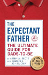 Alternative view 1 of The Expectant Father: The Ultimate Guide for Dads-to-Be