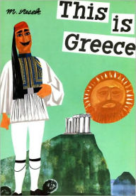 Title: This is Greece, Author: Miroslav Sasek