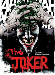 Title: The Joker: A Visual History of the Clown Prince of Crime, Author: Daniel Wallace