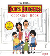 Title: The Official Bob's Burgers Coloring Book, Author: Loren Bouchard
