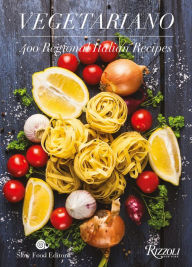 Download ebook from google books as pdf Vegetariano: 400 Regional Italian Recipes  by  (English literature) 9780789337955