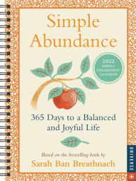 Rapidshare search free download books Simple Abundance 2022 Engagement Calendar: 365 Days to a Balanced and Joyful Life 9780789340115