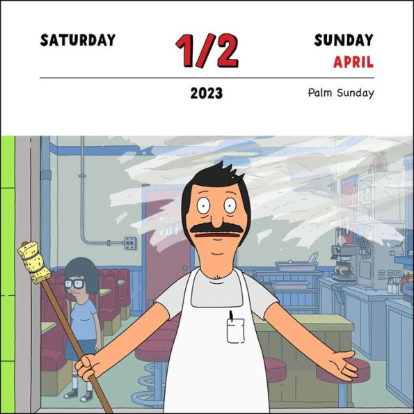 Bob's Burgers 2023 DayToDay Calendar by Twentieth Century Studios Inc