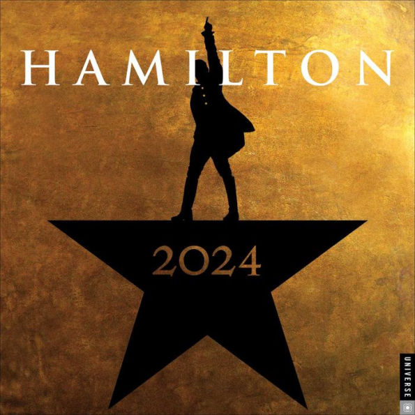 Hamilton 2024 Wall Calendar: An American Musical