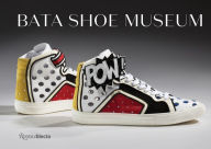 Title: Bata Shoe Museum: A Guide to the Collection, Author: Elizabeth Semmelhack