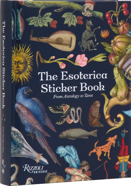 The Esoterica Sticker Book: From Astrology to Tarot
