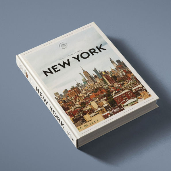 New York: The Extraordinary Guide: An Insider Tour of Art, Food, and Culture