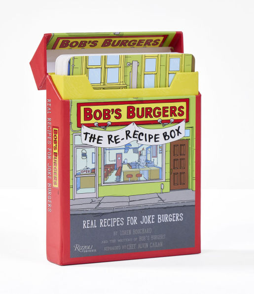 Bob's Burgers (TM) The Re-Recipe Box: Real Recipes for Joke Burgers