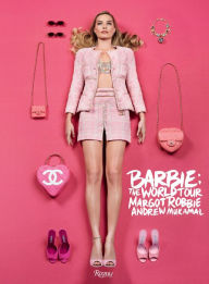 Free english ebooks download Barbie™: The World Tour PDF RTF English version by Margot Robbie, Andrew Mukamal, Craig McDean, Edward Enninful, Margaret Zhang