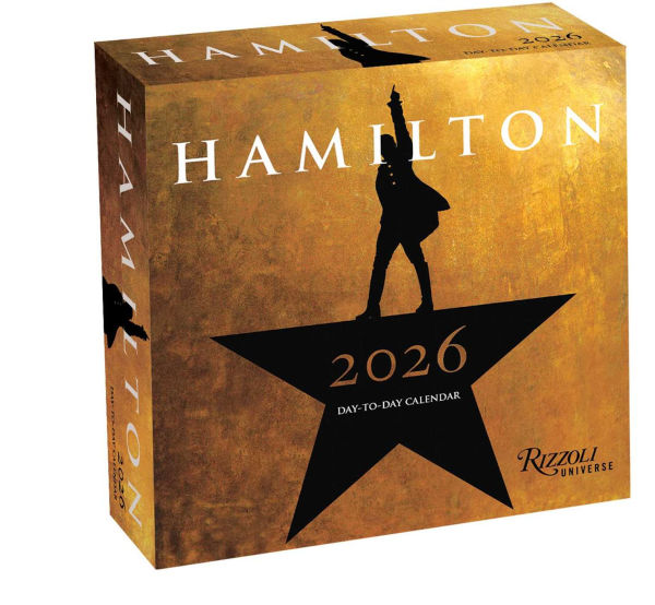 Hamilton 2026 Day-to-Day Calendar: An American Musical