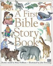 Title: A First Bible Story Book, Author: Mary Hoffman