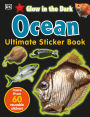 Ultimate Sticker Book: Glow in the Dark: Ocean Creatures: Create Your Own Picture Book