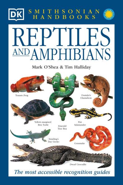 Smithsonian Handbooks: Reptiles and Amphibians