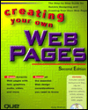 Title: Creating Your Own Web Pages, Second Edition / Edition 2, Author: Andrew Bryce Shafran