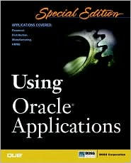 Special Edition Using Oracle Applications