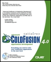 Advanced ColdFusion 4 Application Development with CDROM