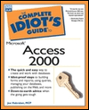 Complete Idiot's Guide to Microsoft Access 2000