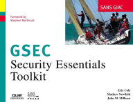 Title: SANS GIAC Certification: Security Essentials Toolkit (GSEC), Author: Eric Cole