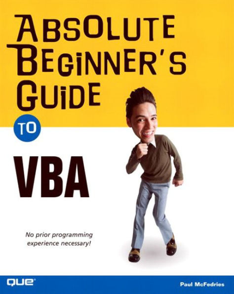 Absolute Beginner's Guide to VBA