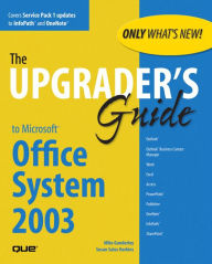 Title: Upgrader's Guide to Microsoft Office System 2003, Author: Mike Gunderloy
