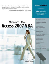 Microsoft Office Access 2007 VBA [Business Solutions Series]