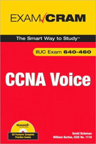 Title: CCNA Voice Exam Cram (Exam Cram Series), Author: David Bateman