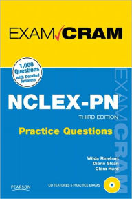 Title: NCLEX-PN Practice Questions Exam Cram / Edition 3, Author: Wilda Rinehart