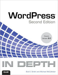 Title: WordPress In Depth, Author: Bud E. Smith