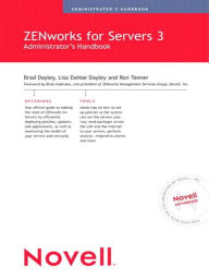 Title: Novell ZENworks for Servers 3 Administrator's Handbook, Author: Brad Dayley