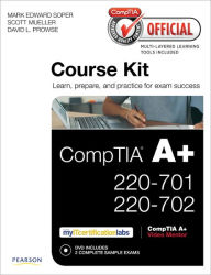 Title: CompTIA Official Academic Course Kit: CompTIA A+ 220-701 and 220-702 , Without Voucher, Author: Mark Edward Soper