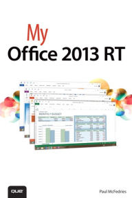 Title: My Office 2013 RT, Author: Paul McFedries