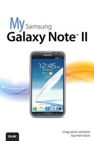 Title: My Samsung Galaxy Note II, Author: Craig James Johnston