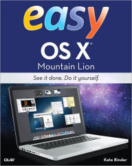 Title: Easy OS X Mountain Lion, Author: Kate Binder