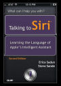 Talking to Siri: Learning the Language of Apple's Intelligent Assistant