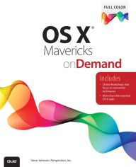 Title: OS X Mavericks on Demand / Edition 1, Author: Steve Johnson