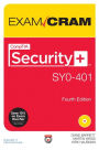 CompTIA Security+ SY0-401 Exam Cram / Edition 4