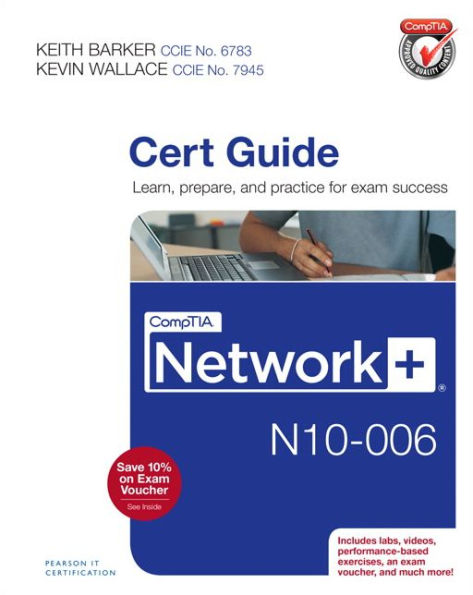 CompTIA Network+ N10-006 Cert Guide / Edition 1