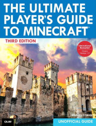 Title: The Ultimate Player's Guide to Minecraft / Edition 3, Author: Stephen O'Brien