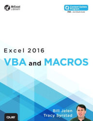 Title: Excel 2016 VBA and Macros / Edition 1, Author: Bill Jelen