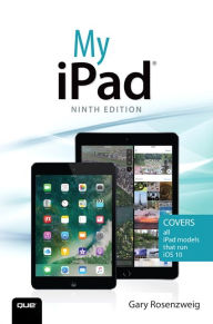 Title: My iPad / Edition 9, Author: Gary Rosenzweig