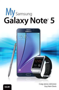 Title: My Samsung Galaxy Note 5 / Edition 1, Author: Craig James Johnston