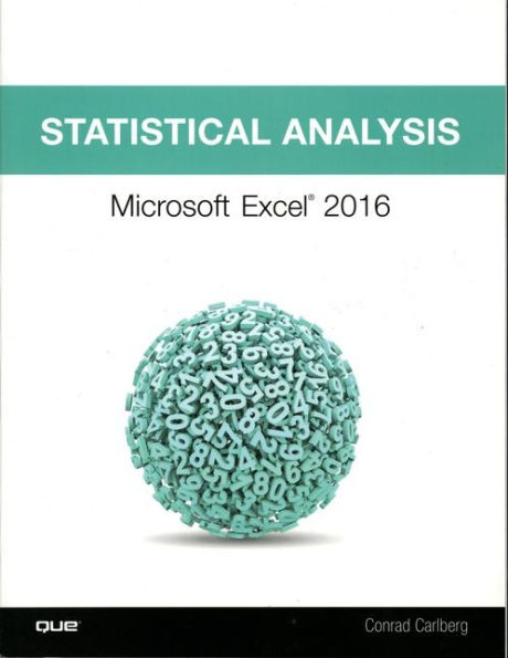 Statistical Analysis: Microsoft Excel 2016