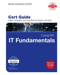 Free downloadable books for ipod CompTIA IT Fundamentals+ FC0-U61 Cert Guide by Mark Edward Soper