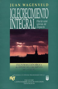 Title: Iglecrecimiento integral, Author: J. Wagenveld