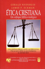 Title: Ética cristiana, Author: Gerald Nyenhuis