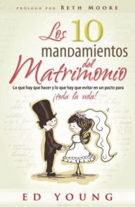 Title: Los 10 mandamientos del matrimonio, Author: Ed Young